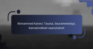 Mohammed Kanno: Tausta, Seuramenestys, Kansainväliset saavutukset